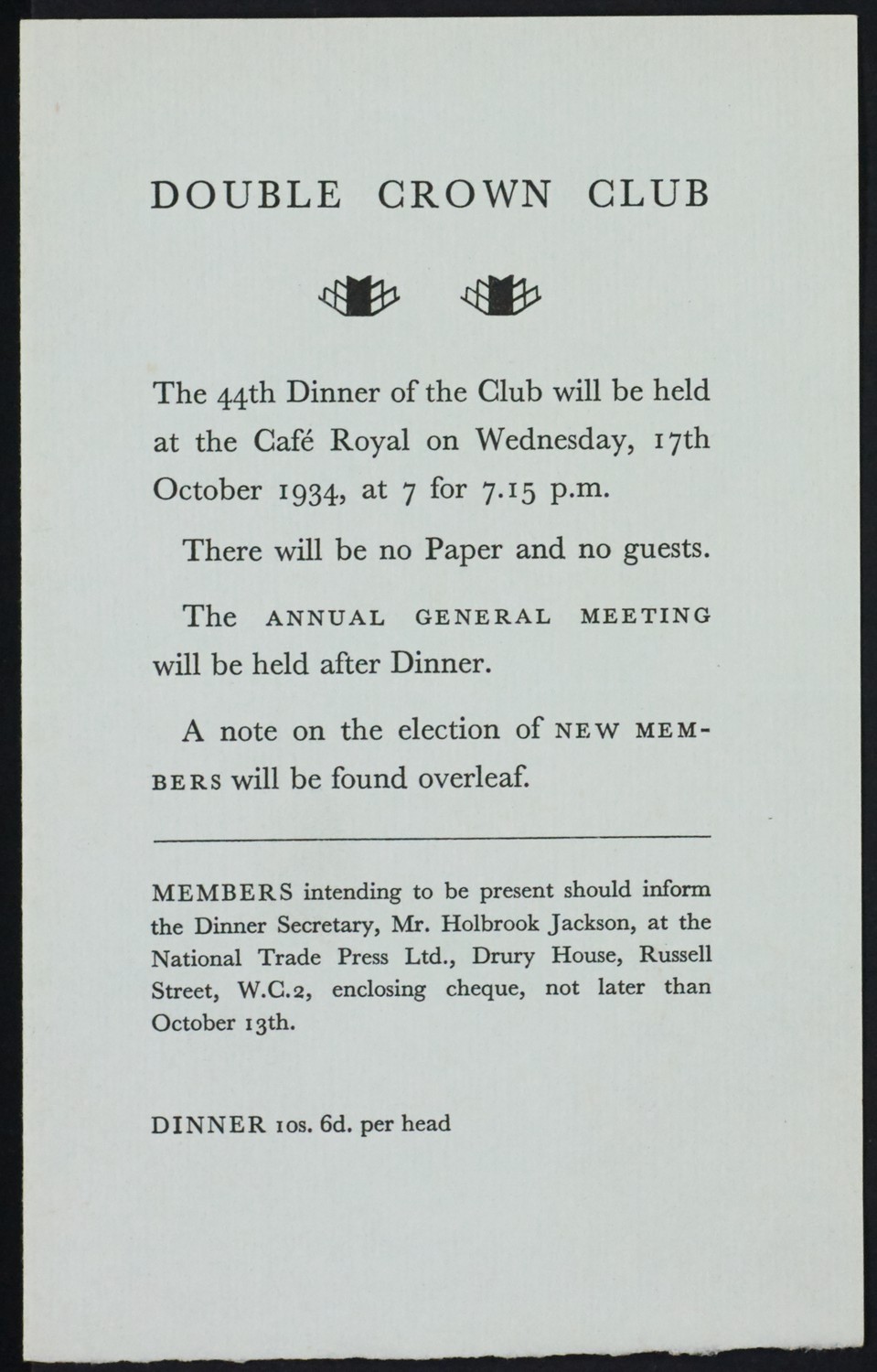 Forty-forth Dinner of the Double Crown Club