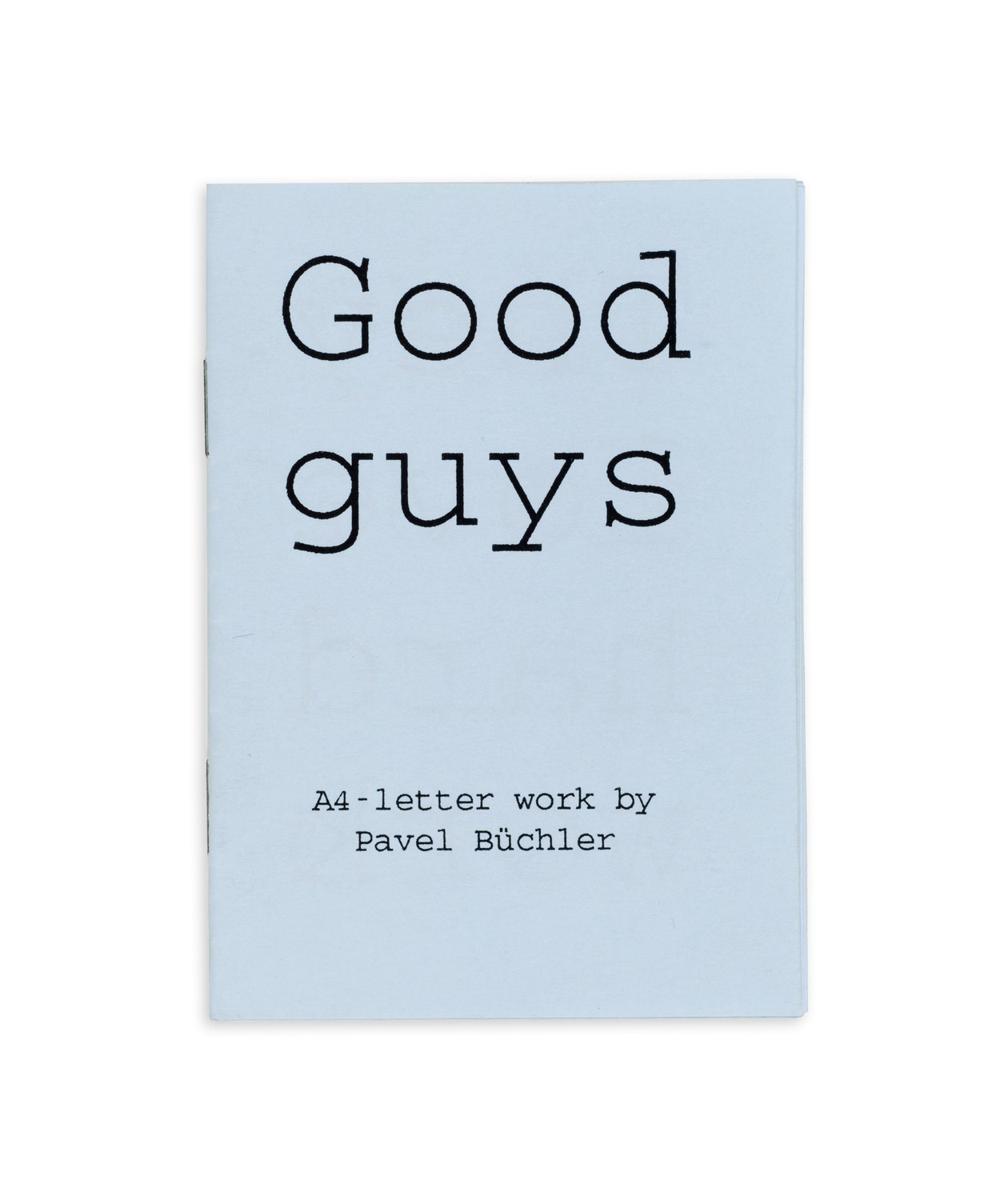 Good guys.